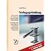 Verlagsgr�ndung: Wie mache ich mich mit einem Verlag selbst�ndig? Grundlagen und Praxistipps f�r die Herstellung von B�chern, elektronischen Produkten und Zeitschriften