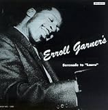 Revue Erroll Garner  / Serenade To Laura