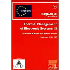 Thermal Management of Electronic Systems III - Eurotherm 58