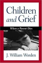 Children and Grief: When a Parent Dies