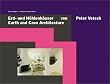Erd- und H�hlenh�user von Peter Vetsch