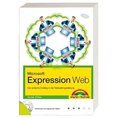 Microsoft Expression Web. Der einfache Einstieg in die Webseitengestaltung. Mit Testversion von Expression Studio auf CD