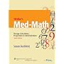 Henke's Med-Math: Dosage Calculation, Preparation and Administration (Buxhholz, Henke's Med-Math)