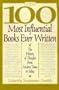 The 100 Most Influential Books Ever Written: The History of Thought from Ancient Times to Today