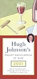 Hugh Johnson's Pocket Encyclopedia of Wine 2001 (Hugh Johnson's Pocket Wine Book)