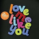 Love Me Like You [7" VINYL]
