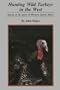 Hunting Wild Turkey in the West
