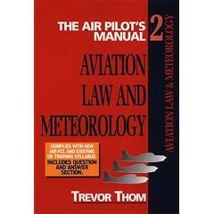 The Air Pilot's Manual: Aviation Law and Meteorology Vol 2 (Air Pilot's Manuals)