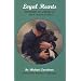 Loyal Hearts: Histories of American Civil War Canines