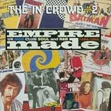 The in Crowd Vol.2: Empire Made - UK Mod Club Soul & R&B 1964-1968