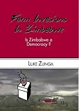 Farm Invasions in Zimbabwe