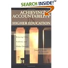 Click here to buy Achieving Accountability in Higher Education: Balancing Public,... by  Joseph C. Burke.