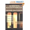 Achieving Accountability in Higher Education: Balancing Public, Academic, and Market Demands