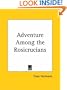 Adventure Among the Rosicrucians
