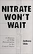 Nitrate Won't Wait: A History of Film Preservation in the United States