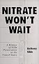 Nitrate Won't Wait: A History of Film Preservation in the United States