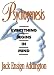 Psychogenesis: Everything Begins in Mind