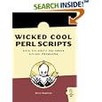 Wicked Cool Perl Scripts: Useful Perl Scripts That Solve... by  Steve Oualline