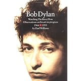 Bob Dylan Watching the River Flow