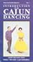 Introduction to Cajun Dancing [VHS]