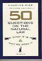 50 Questions on the Natural Law: What It Is and Why We Need It