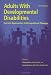 Adults with Developmental Disabilities: Current Approaches in Occupational Therapy
