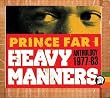 Heavy Manners: Anthology 1977-83