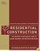 Architectural Graphic Standards for Residential Construction: The Architect's and Builder's Guide to Design, Planning, and Construction Details (Ramsey/Sleeper Architectural Graphic Standards Series)