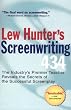 Lew Hunter's Screenwriting 434: The Industry's Premier Teacher Reveals the Secrets of the Successful Screenplay