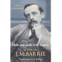 Hide-And-Seek With Angels: The Life of J.M. Barrie