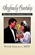 Stepfamily Courtship: How to Make Three Right ReMarriage Choices