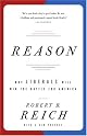 Reason: Why Liberals Will Win the Battle for America (Vintage)