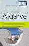 DuMont Reise-Taschenbuch Reisef�hrer Algarve: Eine ganz andere Algarve existiert jenseits von Faro und Lagos, eine Algarve von einer mitunter ... Extra-Reisekarte und 10 Entdeckumgstouren!