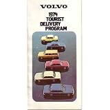 1974 VOLVO 'Tourist Delivery Program' Sales Brochure by Volvo