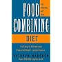 The Food Combining Diet: Lose Weight and Stay Healthy with the Hay System