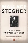 On Teaching and Writing Fiction