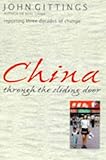 China through the sliding door : reporting three decades of change