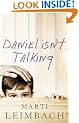 Daniel Isn't Talking