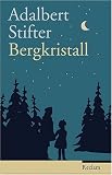 Bergkristall - Adalbert Stifter