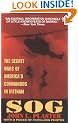 Sog: The Secret Wars of America's Commandos in Vietnam