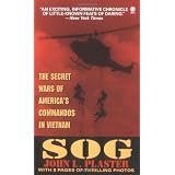 Sog: Secret Wars of America's Commandos in Vietnampar John L. Plaster