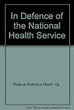 In defence of the NHS