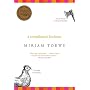 A Complicated Kindness by Miriam Toews