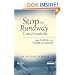 Stop the Runaway Conversation: Take Control Over Gossip and Criticism