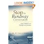 Stop the Runaway Conversation: Take Control Over Gossip and Criticism