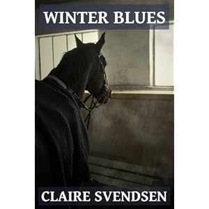 Winter Blues (Show Jumping Dreams ~ Book 3)