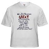 Slackers Job Resume Funny White T-Shirt by CafePress