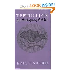 Tertullian, First Theologian of the West