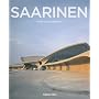 Eero Saarinen, 1910-1961: A Structural Expressionist (Basic Art)
