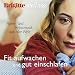 Brigitte Wellness: Fit aufwachen und gut einschlafen